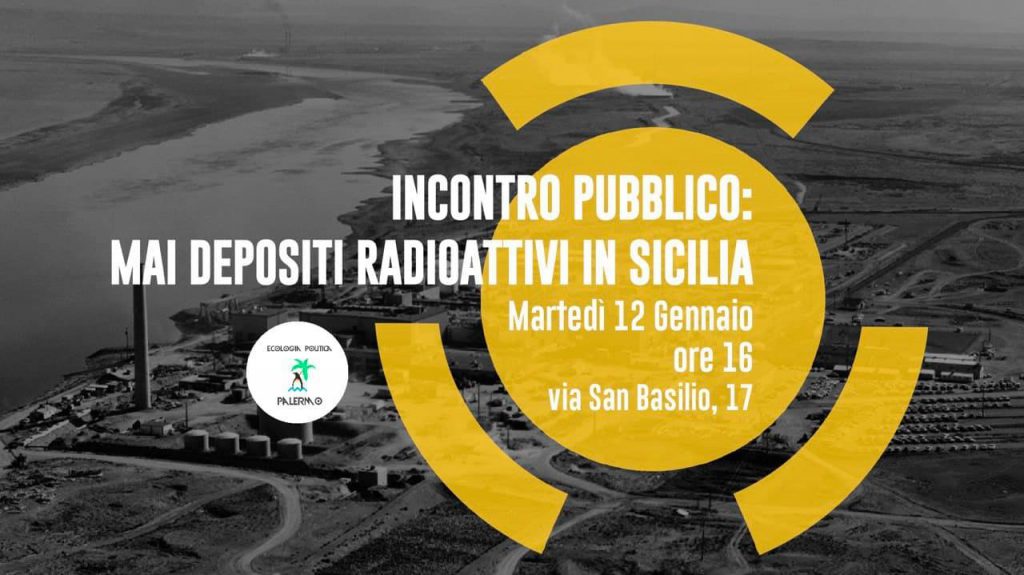 Evento: Mai depositi radioattivi in Sicilia - Palermo, 12 gennaio 2020