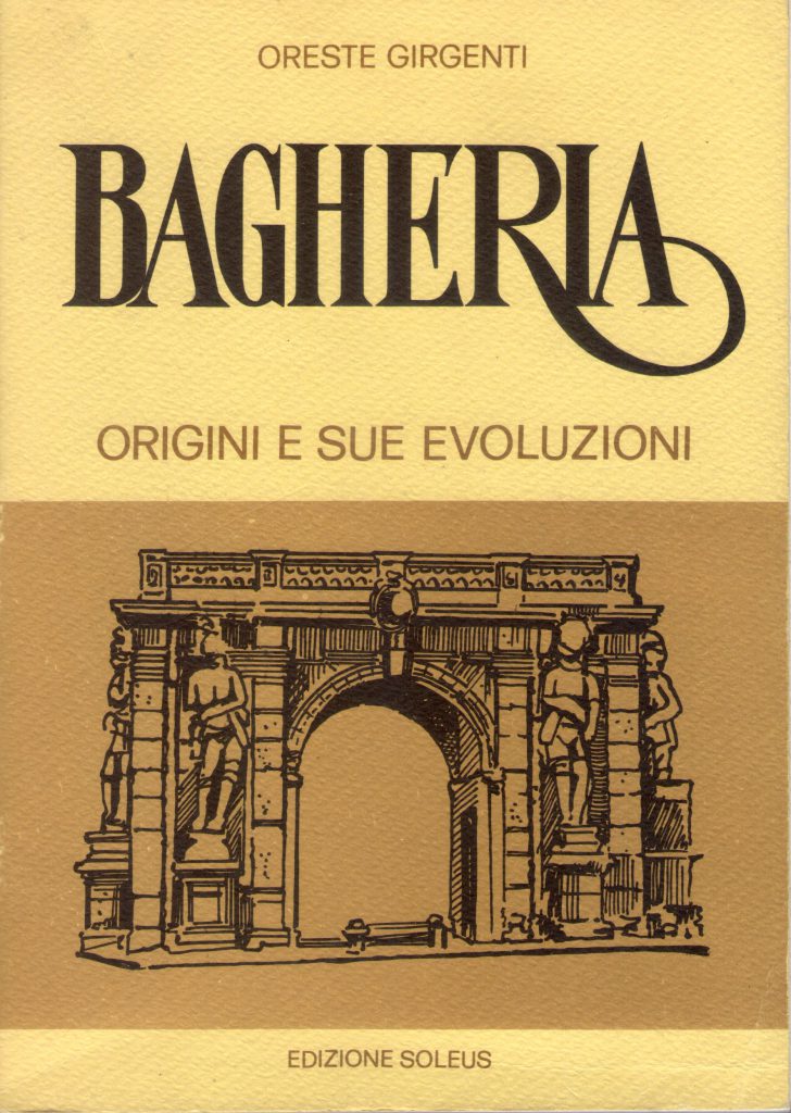 Rileggendo il libro di Oreste Girgenti: Bagheria – origini e sue  evoluzioni. –